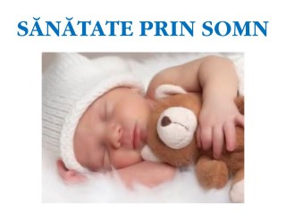 Seminar de sănătate prin somn, odihnă și relaxare